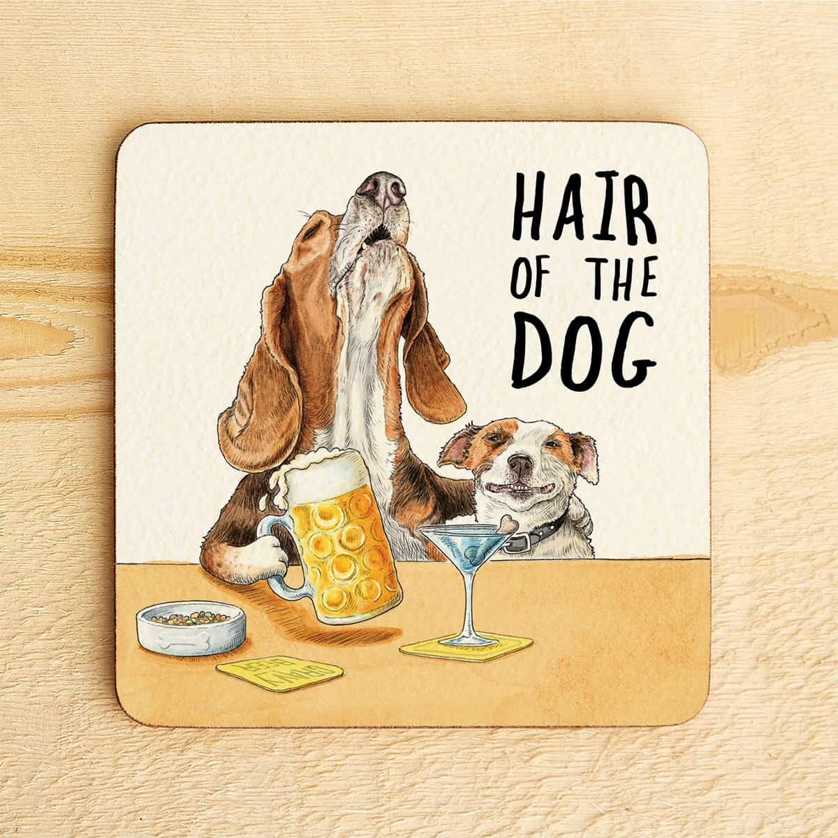 Hair of the Dog - Dog Drinks Coaster