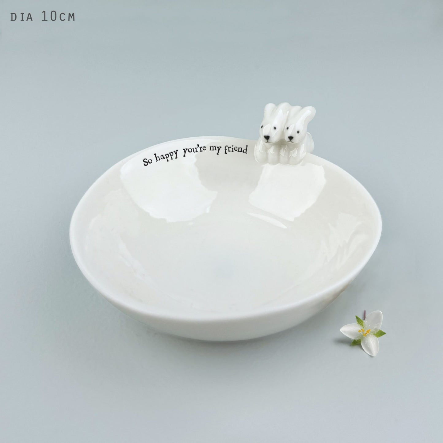 Porcelain Bowl - So happy you’re my friend