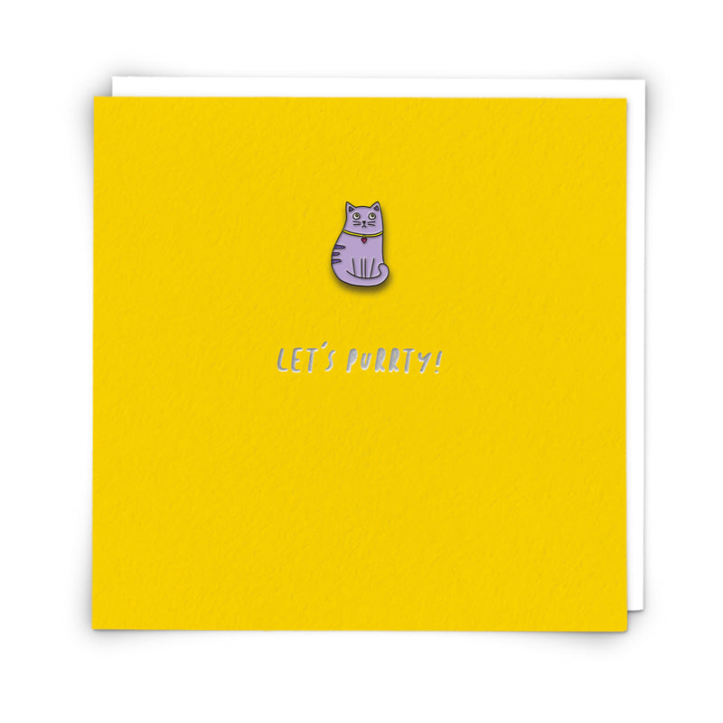 Lets Purrty! Cat Enamel pin badge card
