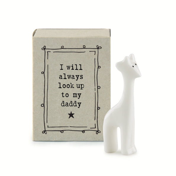 I will always look up to my Daddy - Matchbox Porcelain Giraffe