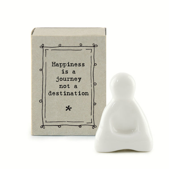 Matchbox Porcelain Buddha - Happiness is a journey