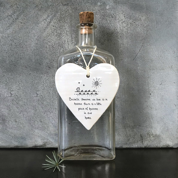 Porcelain Heart hanger- Because Someone In Heaven