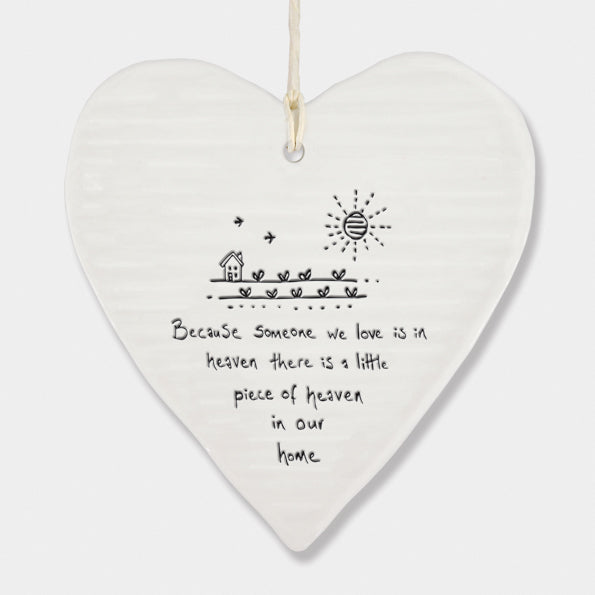Porcelain Heart hanger- Because Someone In Heaven