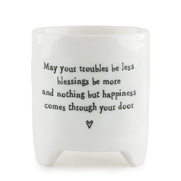 Porcelain Planter - May your troubles be less