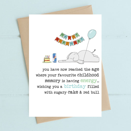 Energy - Sugar, cake and Red Bull - Birthday Card