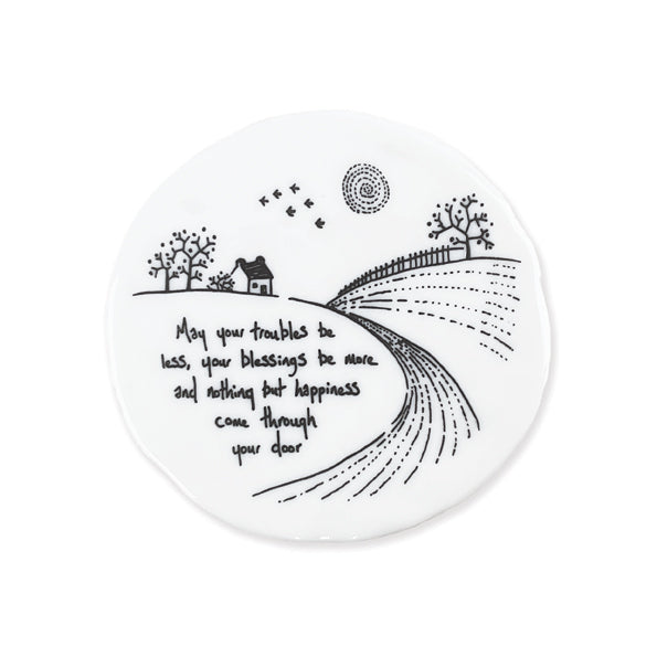 Porcelain Countryside Coaster - May your troubles be less