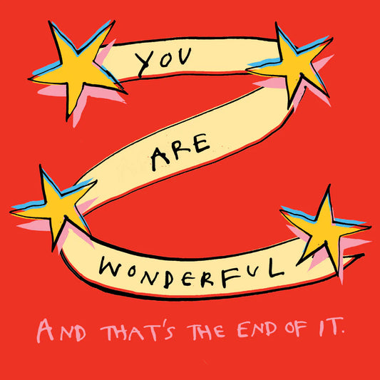 You are Wonderful - greetings card