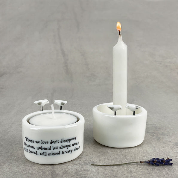 Porcelain Candle & tea light holder- those we love don’t disappear