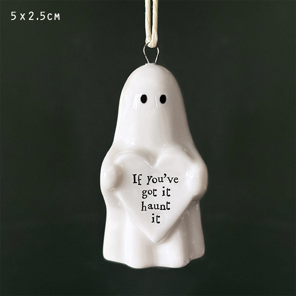 If You’ve Got It Haunt It - Hanging Porcelain Ghost
