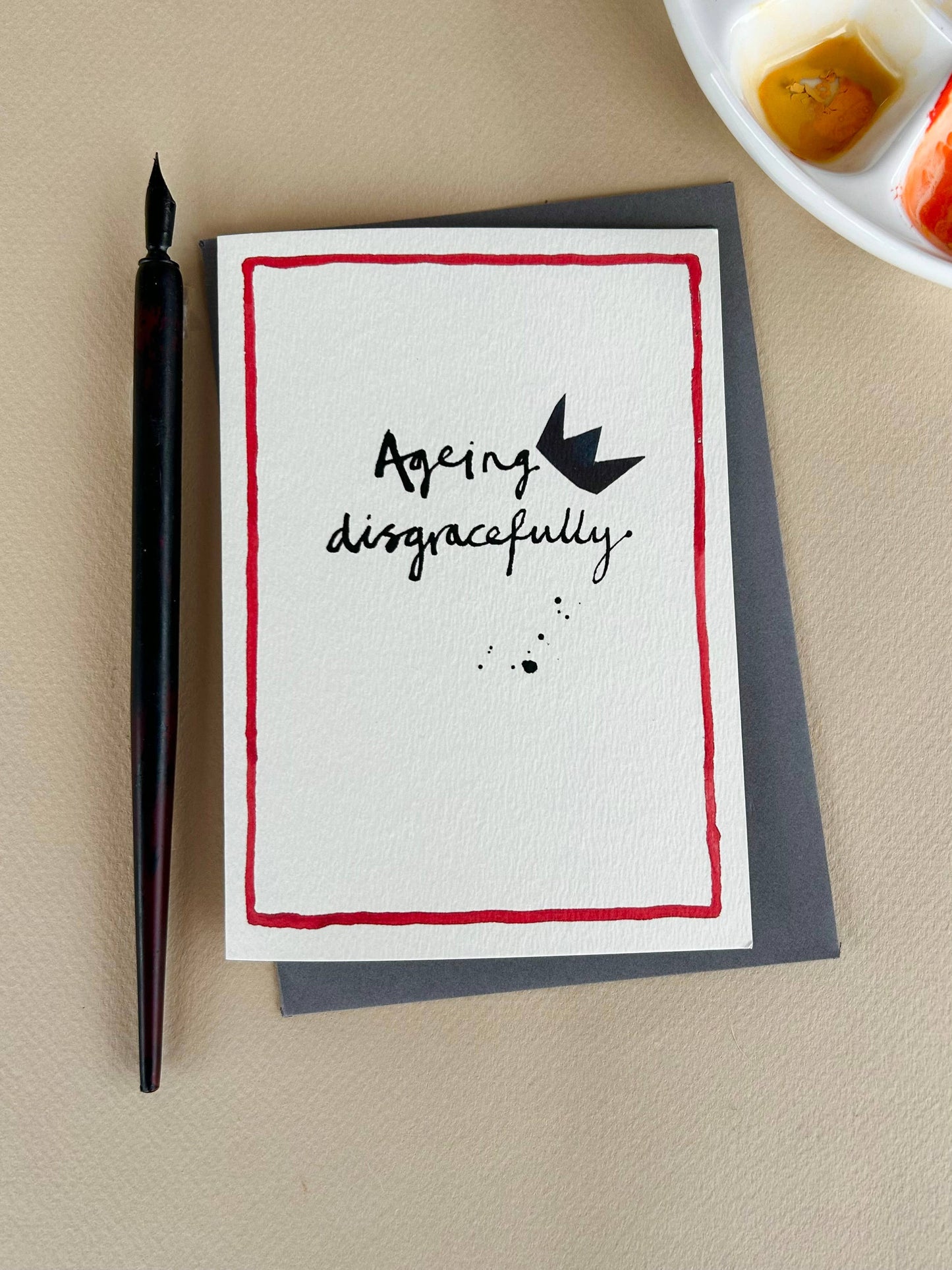 ' Ageing Disgracefully ' Greetings Card  FP3658