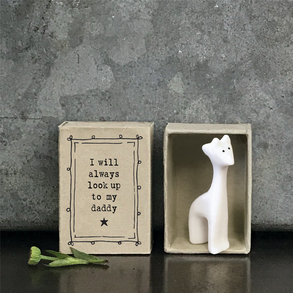 I will always look up to my Daddy - Matchbox Porcelain Giraffe