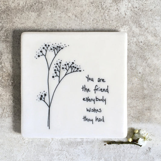 Porcelain Square Coaster - Friend