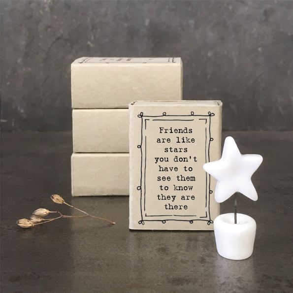 Matchbox - Friends are like stars – Whynot Gallery