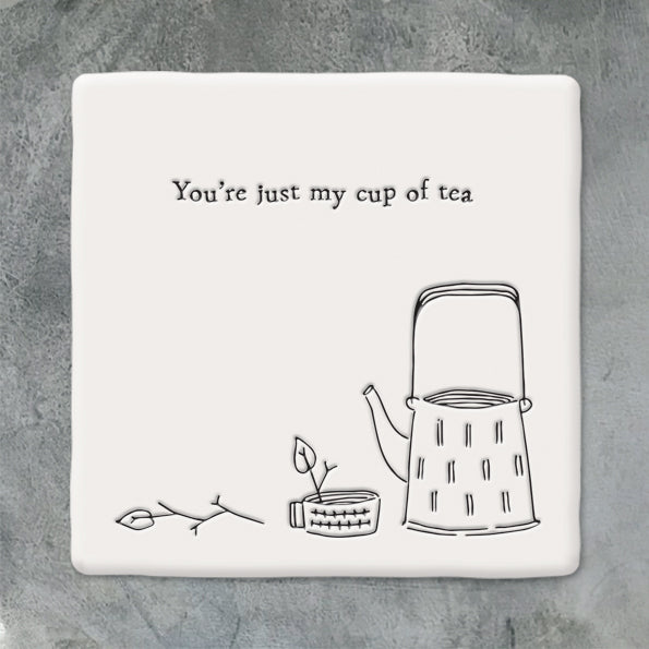 Square Coaster - Just my cup of tea