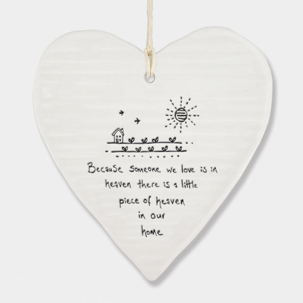 Porcelain Heart hanger- Because Someone In Heaven