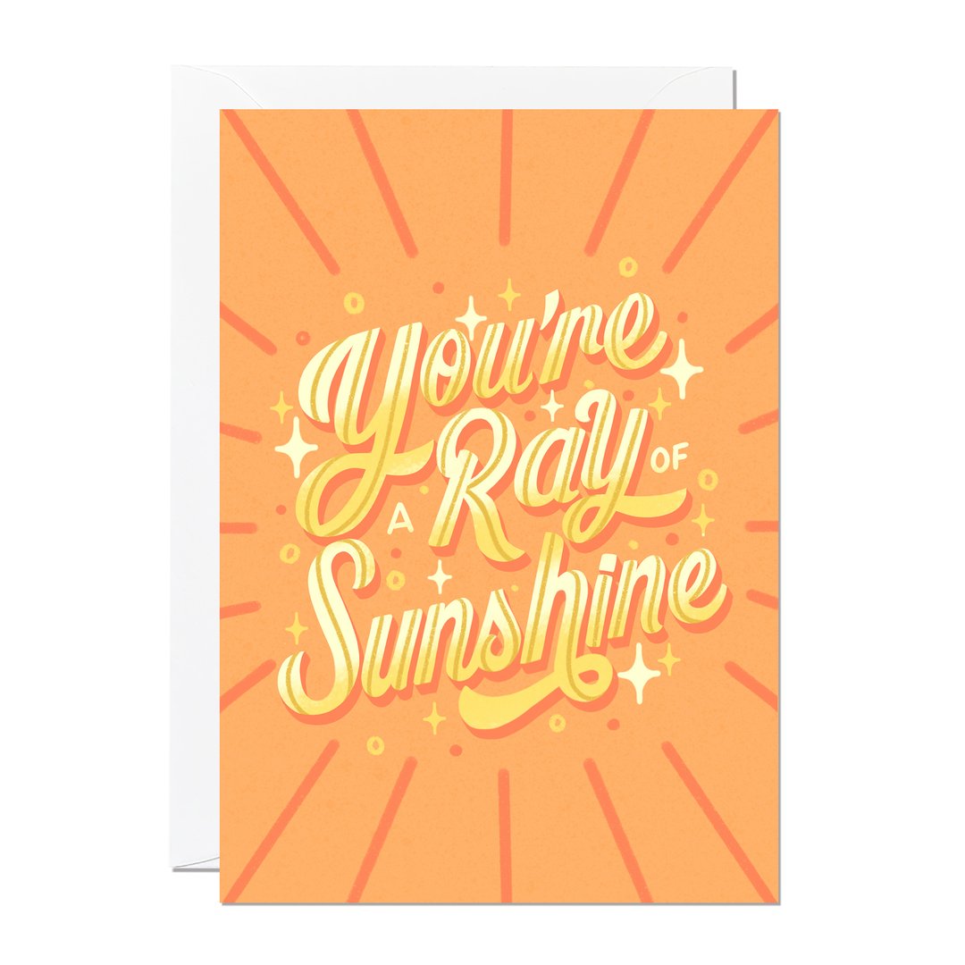 You’re a ray of sunshine - Card
