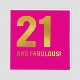 21 and fabulous !  -  Birthday card