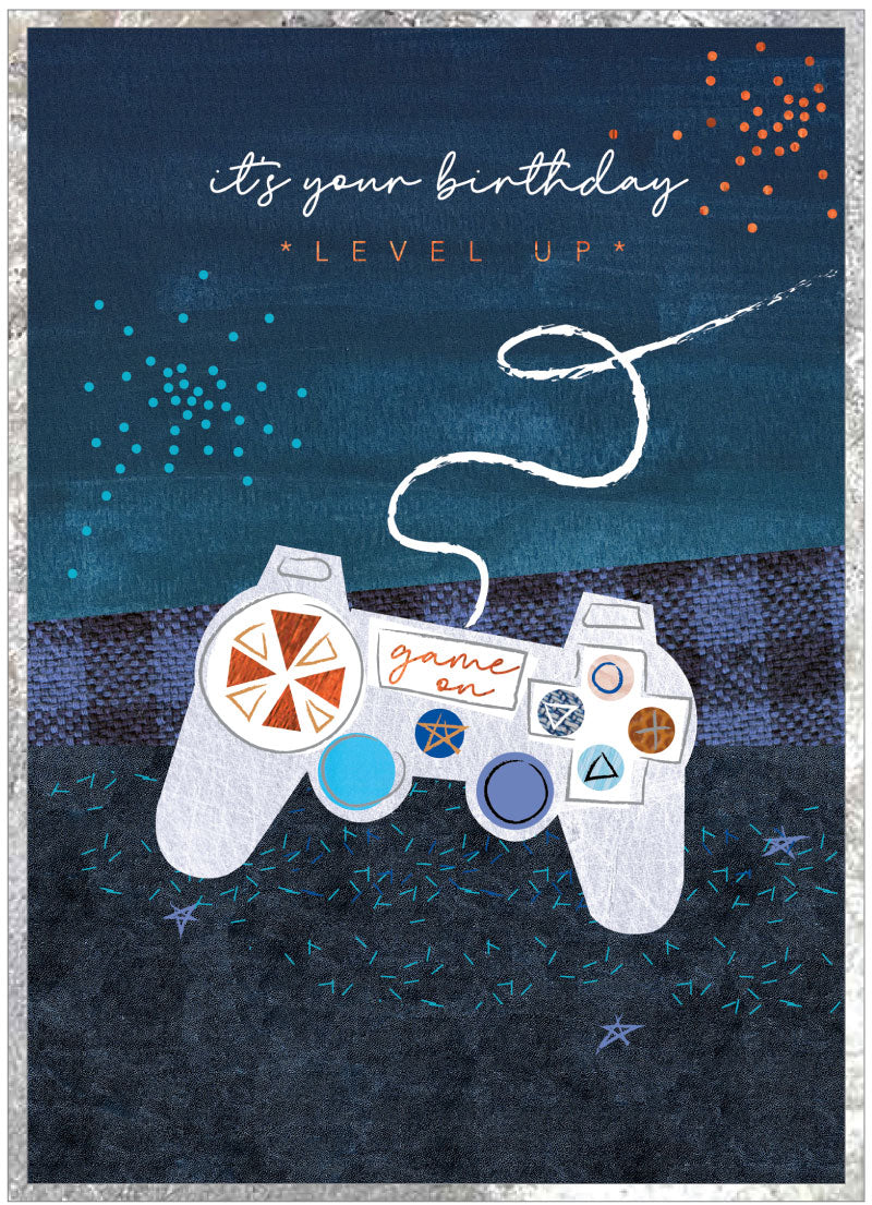 It’s your Birthday- level up - game on Birthday Card
