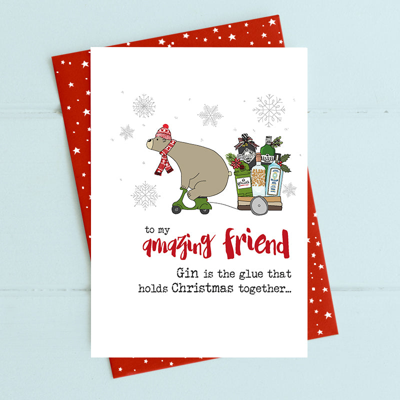 Friend - Gin is the glue - Christmas Card