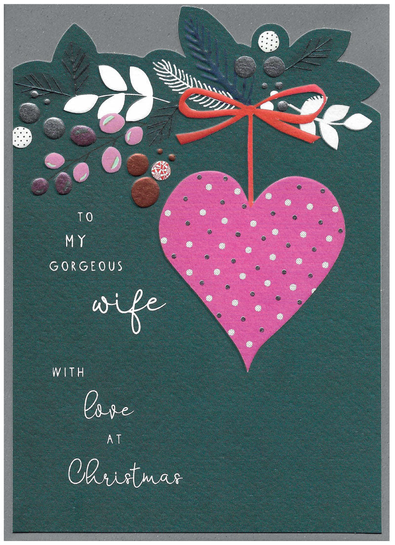 To my gorgeous Wife with Love at Christmas - Card