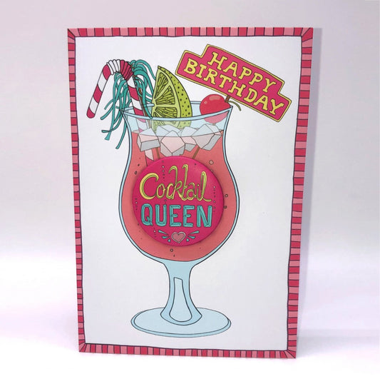Happy Birthday Cocktail Queen - badge card