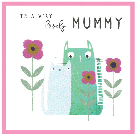 To a Very Lovely Mummy