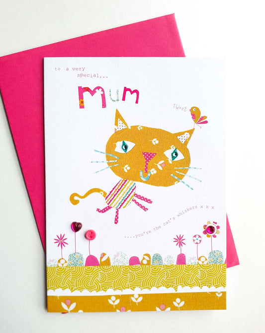 To a Very Special Mum, You're the Cats Whiskers