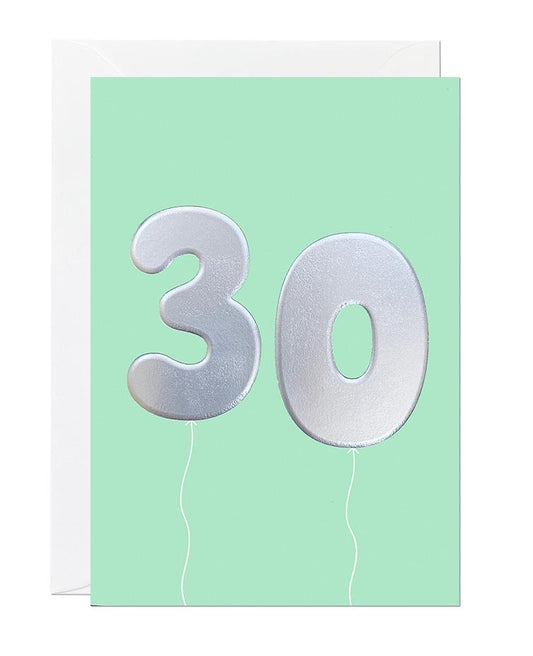 30 balloon - Birthday Card