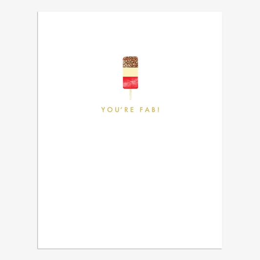 You’re Fab! lolly- Card